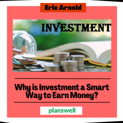 Planswell – Investment a Smart Way to Earn Money