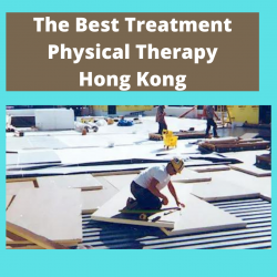 The Best Treatment Physical Therapy Hong Kong