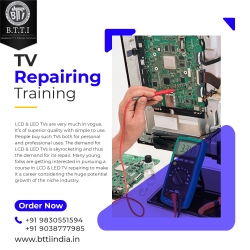 TV Repairing Course | TV Repairing Training in Kolkata | BTTI