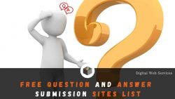 Question and Answer Submission Sites List