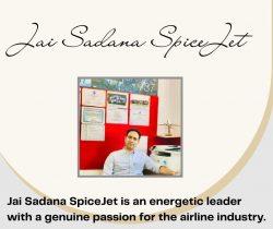 Jai Sadana SpiceJet