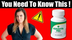 Keravita Pro – Natural Ways to Improve Nails!
