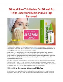 Skinncell Pro – Helps Mole and Skin Tags Remover 2022!