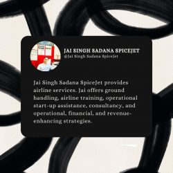 Jai Singh Sadana SpiceJet – Aviation Strategy