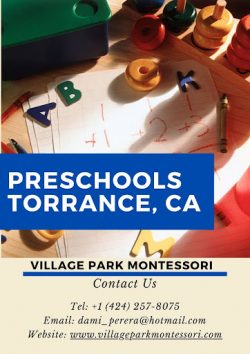 Village Park Montessori – Preschool In Torrance, California!