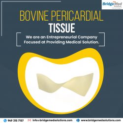 Bovine Pericardial Tissue