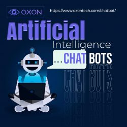 Why do we need Artificial Intelligent Chatbots: Points of view from OxonTech