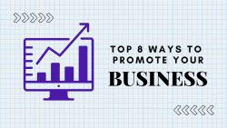 Ways To Promote Your Business