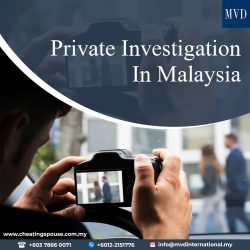 Private Investigation in Malaysia