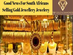 Good News for South Africans Selling Gold Jewellery