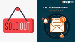 Magento 2 Out of Stock Notification