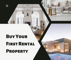 Buy Your First Rental Property