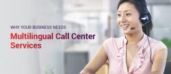 Multilingual And Bilingual Call Centers and Customer Services