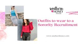 Outfits to wear to a Sorority Recruitment – Southern Honey Boutique