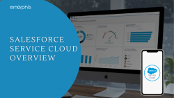 Salesforce Service Cloud Overview