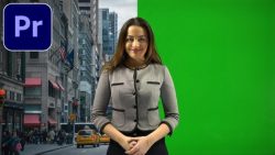 Adobe Premiere Pro Green Screen Effect Done in Easy Steps