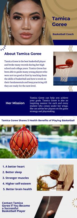 Tamica Goree has Experience at all Levels of the Game