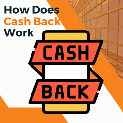 How Does Cash Back Work