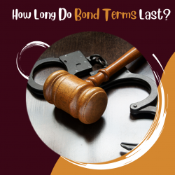 How Long Do Bond Terms Last?