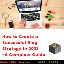 How to Create a Successful Blog in 2023