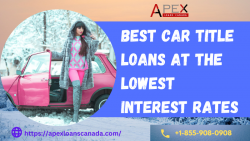 Best car title loans at the lowest interest rates