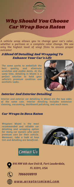 Choose The Best Car Wrap In Boca Raton