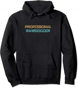 PROFESSIONALS RAWDOGGER CLASSIC Pullover Hoodie, Jidion Hoodie $35.95