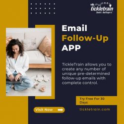 Email Follow-Up App – Tickle Train