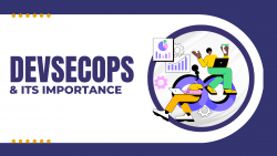 Ultimate Guide To DevSecOps By DevOps Service Providers