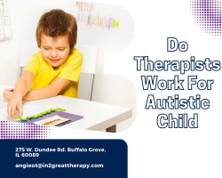 Do Therapists Work For Autistic Child