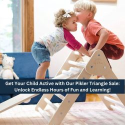 Get Your Child Active with Our Pikler Triangle Sale: Unlock Endless Hours of Fun and Learning!