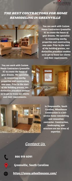 The Best Contractors For Home Remodelling In Greenville