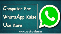 Computer/Laptop Me WhatsApp Kaise Chalaye