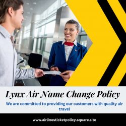 What is the Lynx Air Name Change Policy