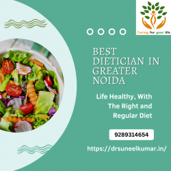 Best Dietician In Greater Noida | Dr. Suneel Kumar