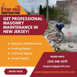 Get Professional Masonry Maintenance In New Jersey!