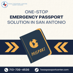 One-Stop Emergency Passport Solution in San Antonio