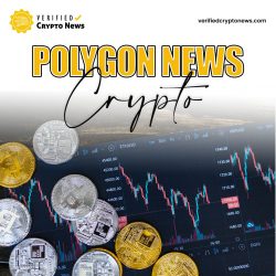 Stay Up-to-Date with Polygon News on VERIFIED CRYPTO