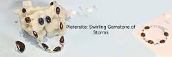 Pietersite Gemstone: Meaning, Healing Properties & Uses