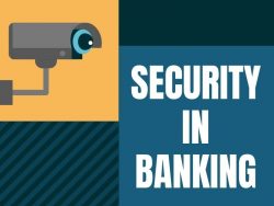 Security in Banking