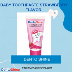 Baby Toothpaste Strawberry Flavor | Dento Shine