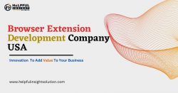 Browser Extension Development Company USA | Helpful Insight