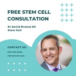 Free Regenerative Cell Therapy Consultation | Dr David Greene R3 Stem Cell