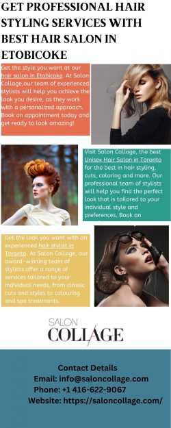 Elevate You Look With The Best Hair Salon In Etobicoke