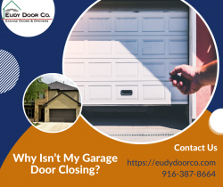 Reason Behind Garage Door Not Closing