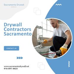 Drywall Contractor Sacramento