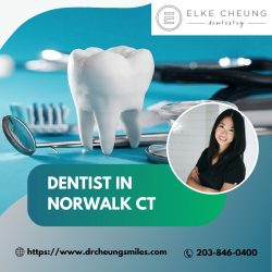 Discover the Top Benefits of Visiting Elke Cheung Dentistry, Your Trusted Dentist in Norwalk, CT