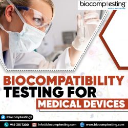 Biocompatibility Testing for Medical Devices