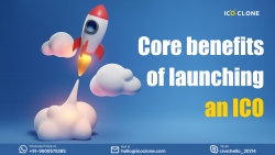 Exploring the Core Benefits of Launching an ICO