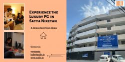 Experience the Luxury PG in Satya Niketan